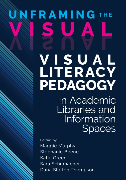 Unframing the Visual: by Maggie Murphy, Paperback | Indigo Chapters