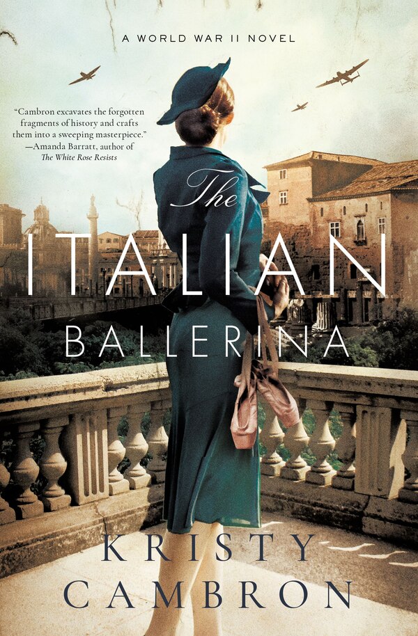 The Italian Ballerina by Kristy Cambron, Paperback | Indigo Chapters