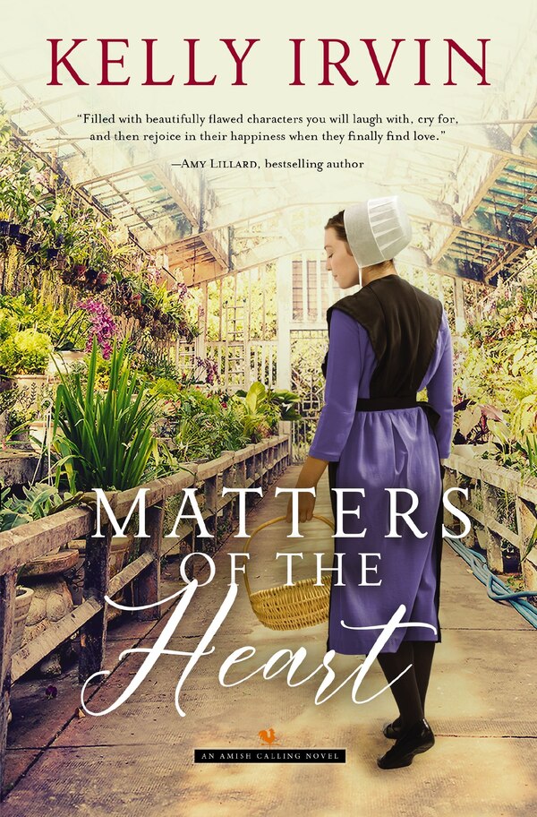 Matters of the Heart by Kelly Irvin, Paperback | Indigo Chapters