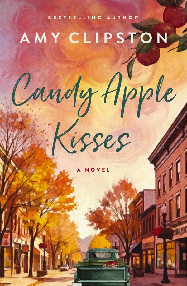 Candy Apple Kisses by Amy Clipston, Paperback | Indigo Chapters