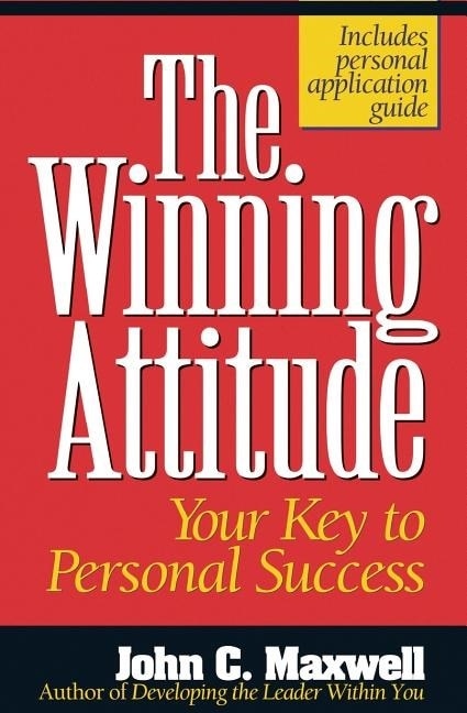 The Winning Attitude by John C. Maxwell, Paperback | Indigo Chapters