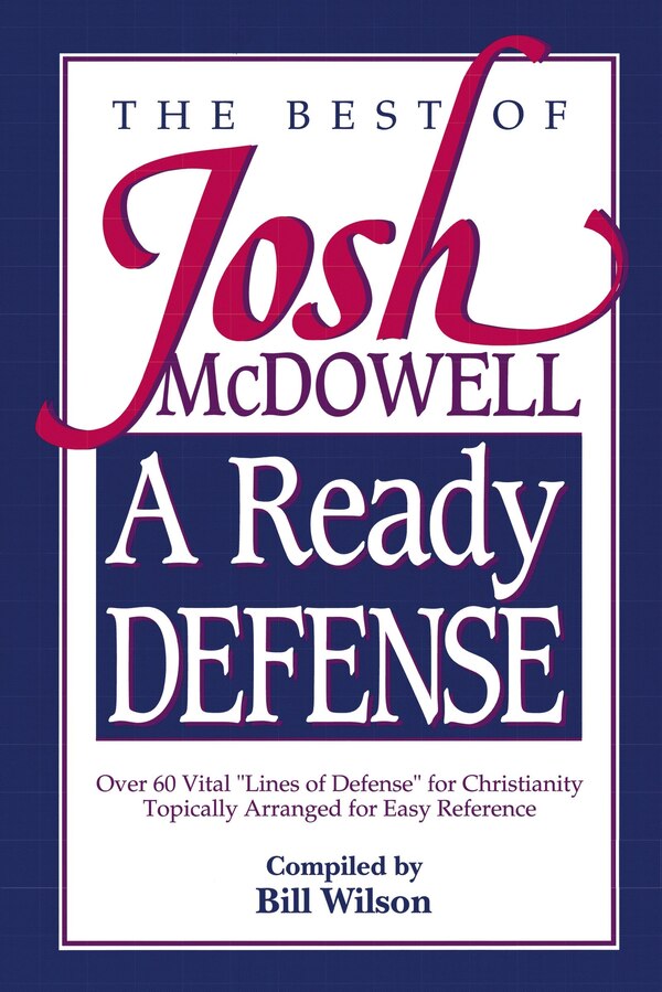 A Ready Defense by Josh McDowell, Paperback | Indigo Chapters