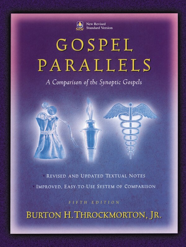 Gospel Parallels Nrsv Edition by Burton H. Throckmorton, Hardcover | Indigo Chapters