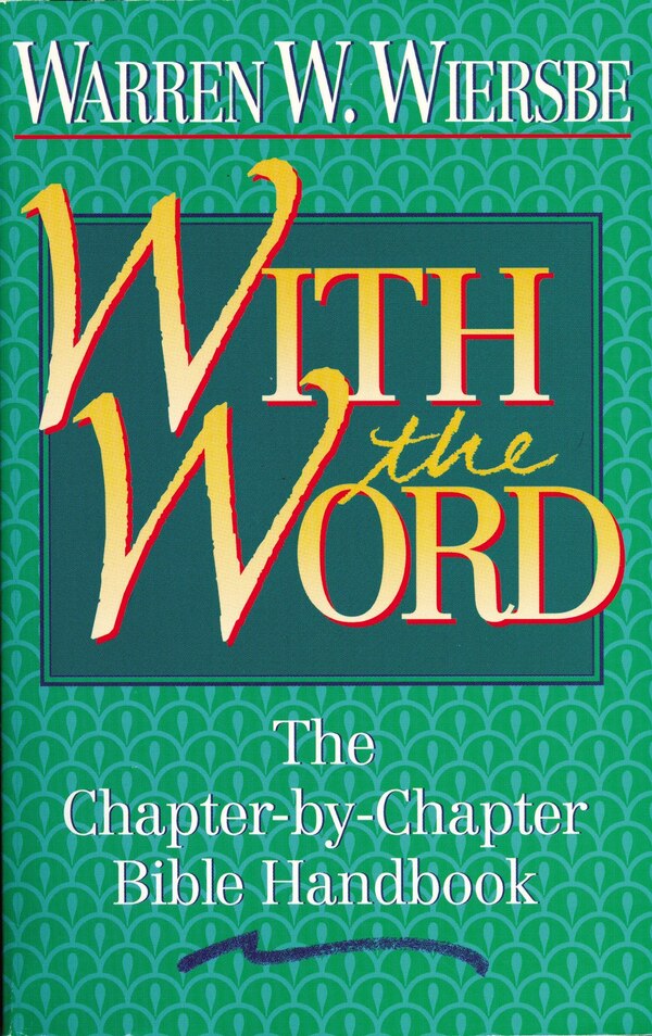 With The Word by Warren W. Wiersbe, Paperback | Indigo Chapters