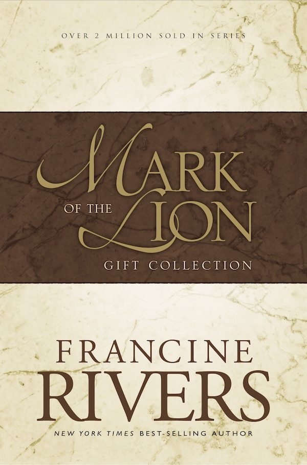 Mark Of The Lion Gift Collection by Francine Rivers, Hardcover | Indigo Chapters