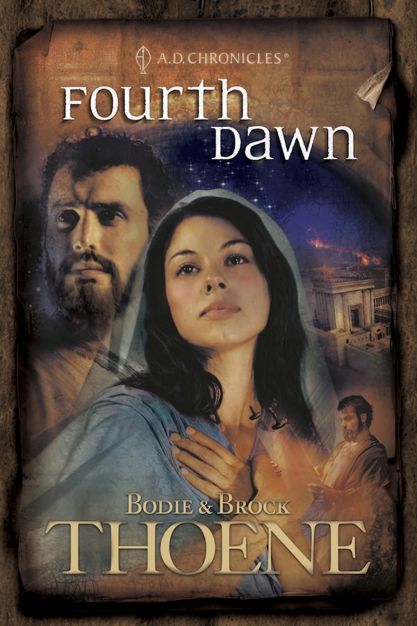 Fourth Dawn by Bodie Thoene, Paperback | Indigo Chapters