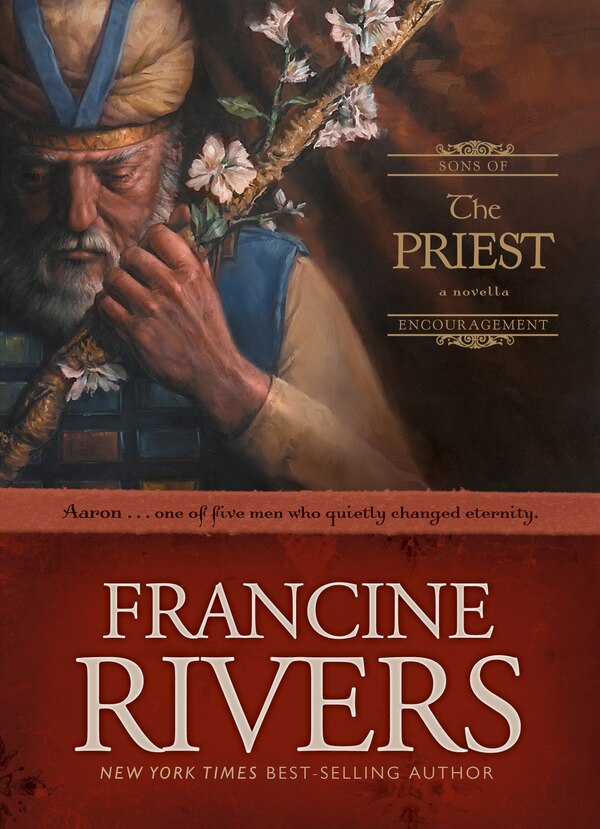 The Priest by Francine Rivers, Hardcover | Indigo Chapters