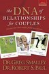 The DNA of Relationships for Couples by Greg Smalley, Paperback | Indigo Chapters