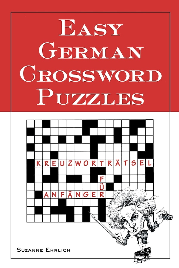 Easy German Crossword Puzzles by Suzanne Ehrlich, Paperback | Indigo Chapters