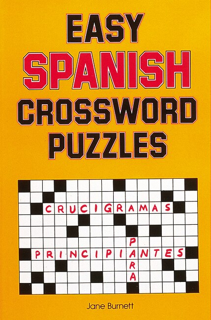 Easy Spanish Crossword Puzzles by Jane Burnett, Paperback | Indigo Chapters