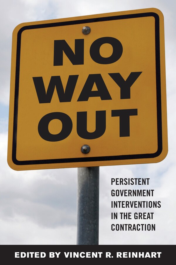 No Way Out? by Vincent R. Reinhart, Hardcover | Indigo Chapters
