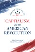 Capitalism and the American Revolution by Yuval Levin, Hardcover | Indigo Chapters