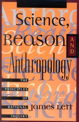 Science Reason and Anthropology by James Lett, Paperback | Indigo Chapters