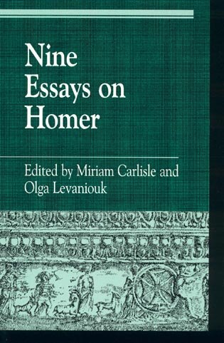 Nine Essays On Homer by Miriam Carlisle, Paperback | Indigo Chapters