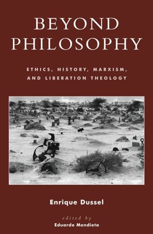 Beyond Philosophy by Enrique Dussel, Paperback | Indigo Chapters