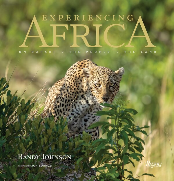 Experiencing Africa by Randy Johnson, Hardcover | Indigo Chapters