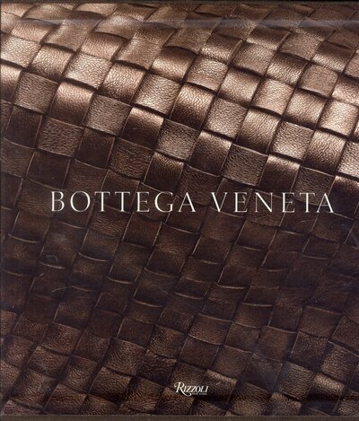 Bottega Veneta by Thomas Maier, Hardcover | Indigo Chapters