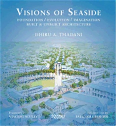 Visions of Seaside by Dhiru A. Thadani, Hardcover | Indigo Chapters