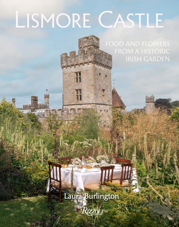Lismore Castle by Laura Burlington, Hardcover | Indigo Chapters