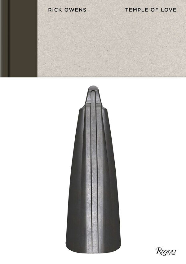 Rick Owens: Temple of Love, Hardcover | Indigo Chapters