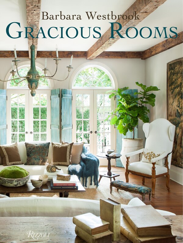 Barbara Westbrook: Gracious Rooms, Hardcover | Indigo Chapters