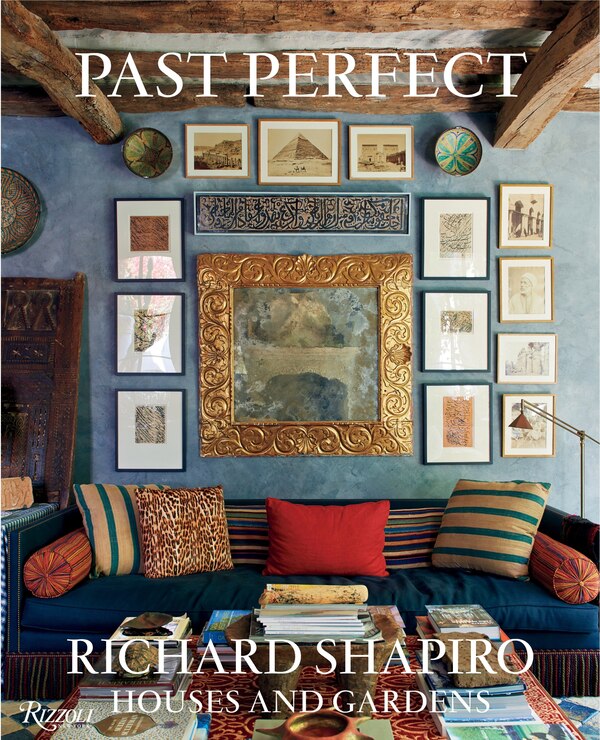 Past Perfect by Richard Shapiro, Hardcover | Indigo Chapters