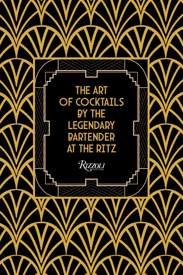 The Art of Cocktails by Frank Meier, Hardcover | Indigo Chapters