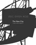 Eric Owen Moss: The New City, Hardcover | Indigo Chapters