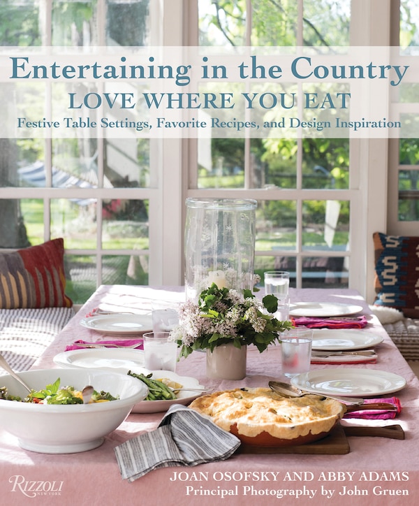 Entertaining In The Country by Joan Osofsky, Hardcover | Indigo Chapters