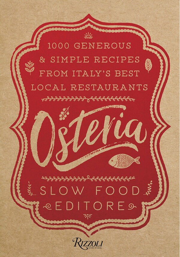 Osteria by Slow Food Editore, Hardcover | Indigo Chapters