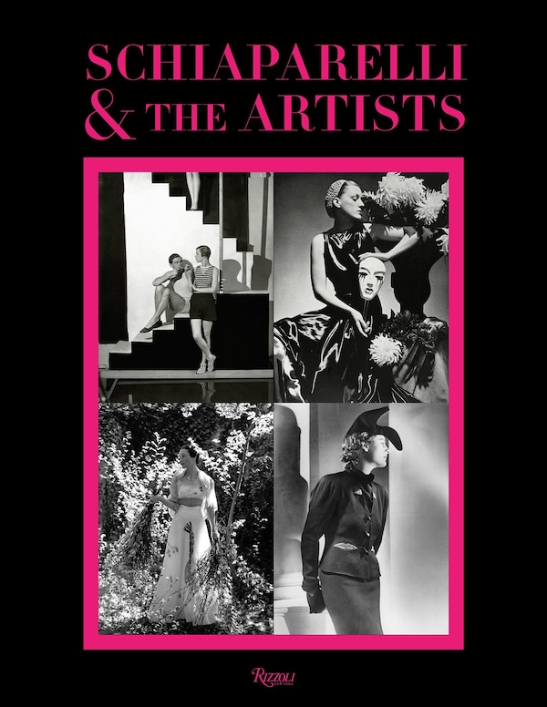 Schiaparelli And The Artists by André Leon Talley, Hardcover | Indigo Chapters