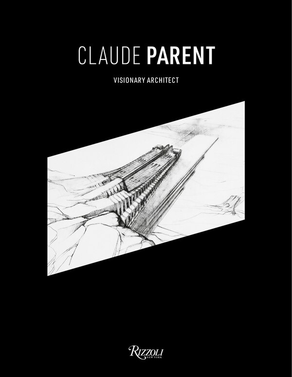 Claude Parent by Chloe Parent, Hardcover | Indigo Chapters