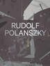 Rudolf Polanszky by Hans-Ulrich Obrist, Hardcover | Indigo Chapters