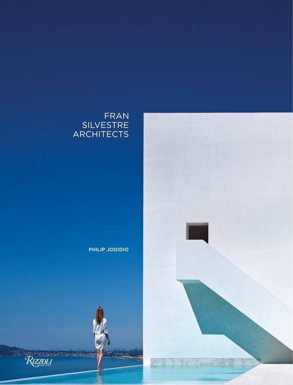 Fran Silvestre Architects by Philip Jodidio, Hardcover | Indigo Chapters