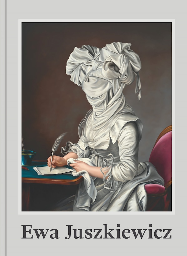 Ewa Juszkiewicz: Recent Paintings by Katy Hessel, Hardcover | Indigo Chapters