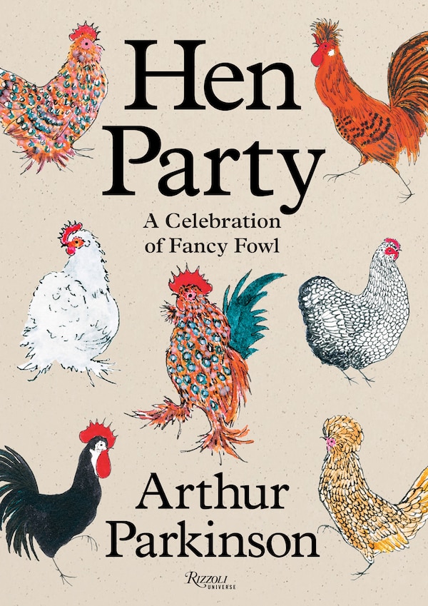 Hen Party by Arthur Parkinson, Hardcover | Indigo Chapters