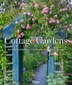 Cottage Gardens by Kathryn Bradley-Hole, Hardcover | Indigo Chapters