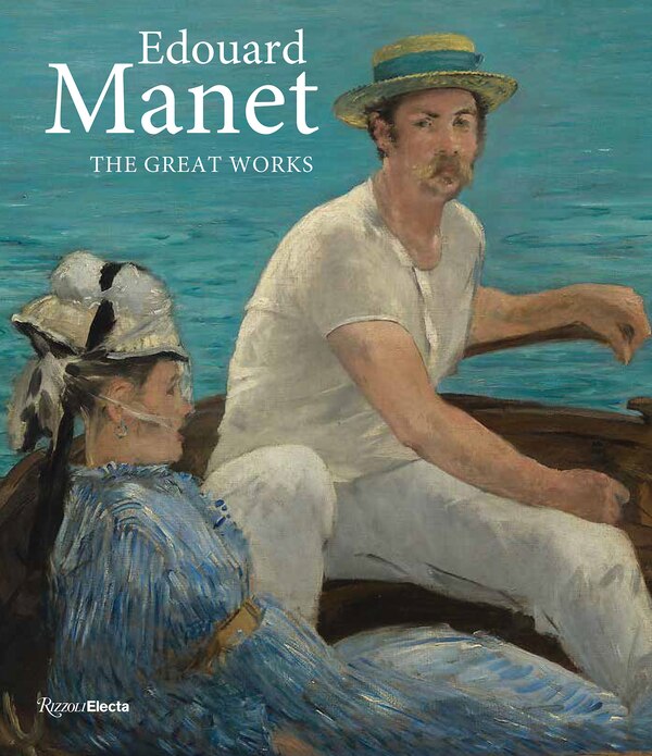 Édouard Manet by Kathryn Calley Galitz, Hardcover | Indigo Chapters