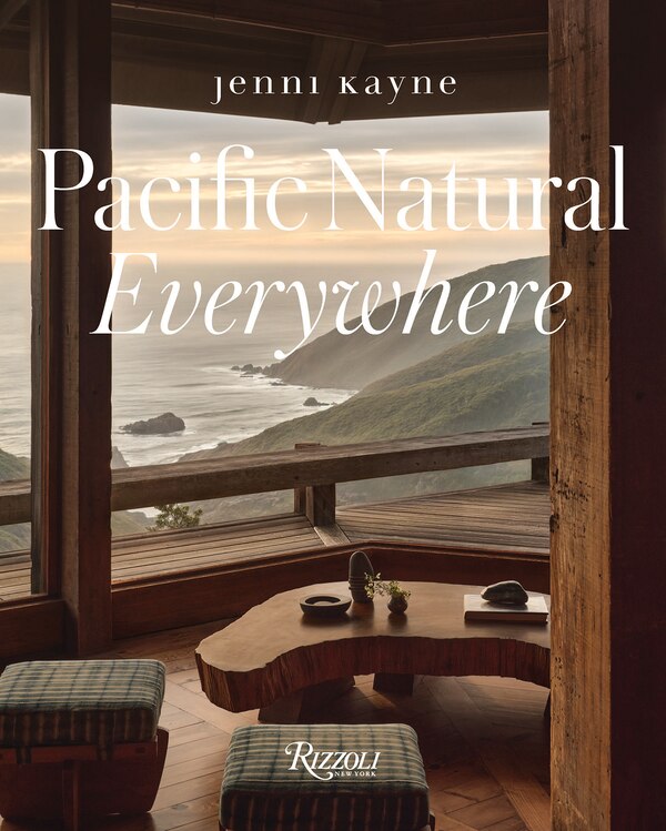 Pacific Natural Everywhere by Jenni Kayne, Hardcover | Indigo Chapters