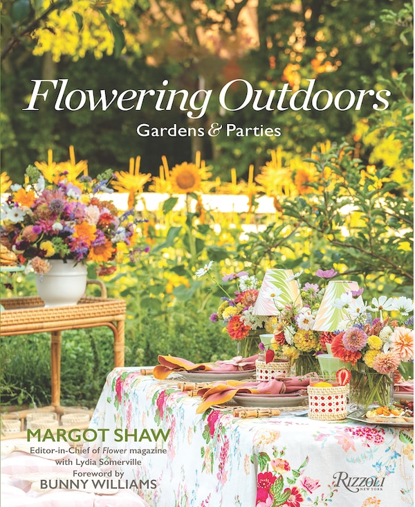 Flowering Outdoors by Margot Shaw, Hardcover | Indigo Chapters