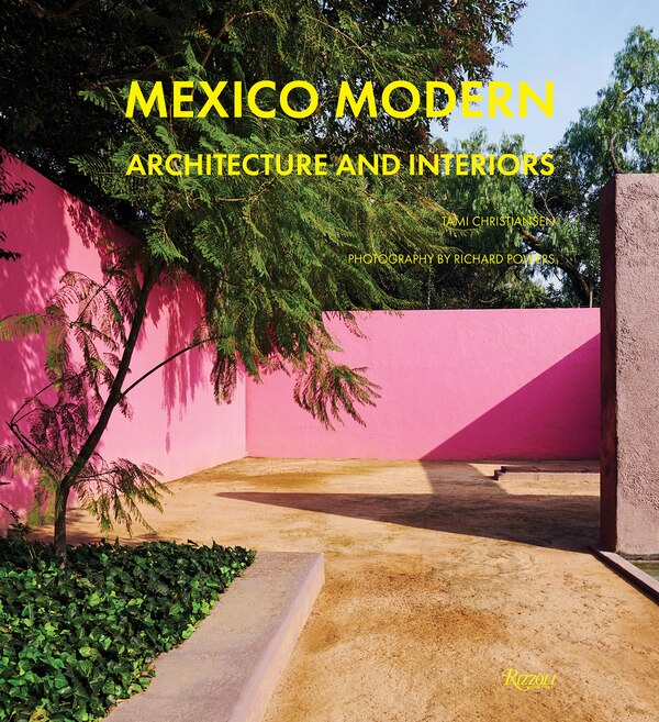 Mexico Modern by Tami Christiansen, Hardcover | Indigo Chapters