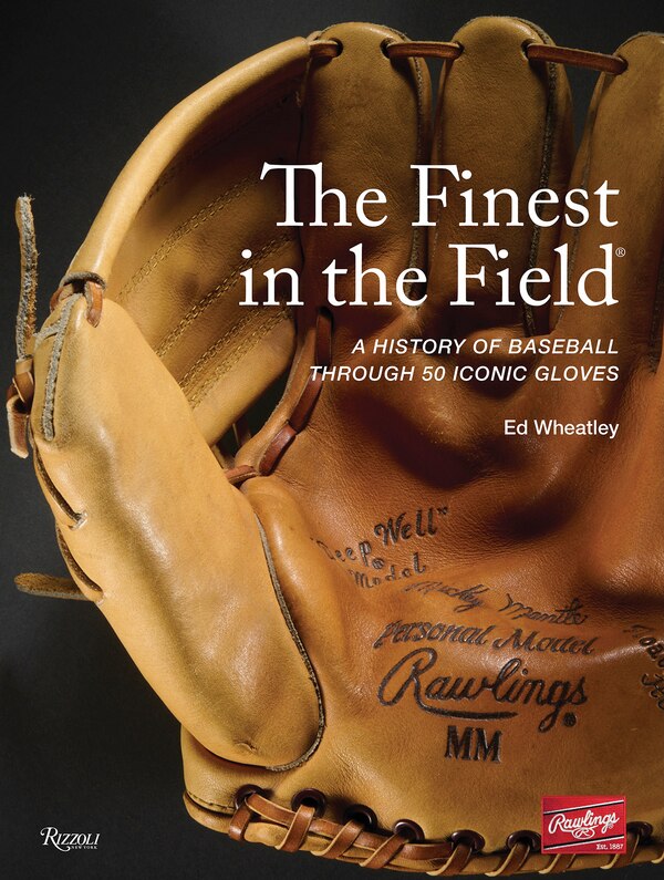 The Finest in the Field by Ed Wheatley, Hardcover | Indigo Chapters