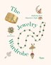 The Jewelry Wardrobe by Ruth Peltason, Hardcover | Indigo Chapters