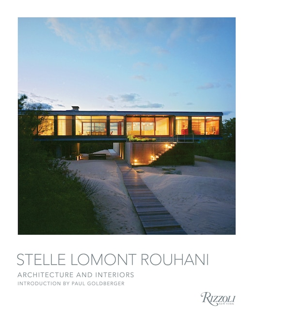 Stelle Lomont Rouhani by Paul Goldberger, Hardcover | Indigo Chapters
