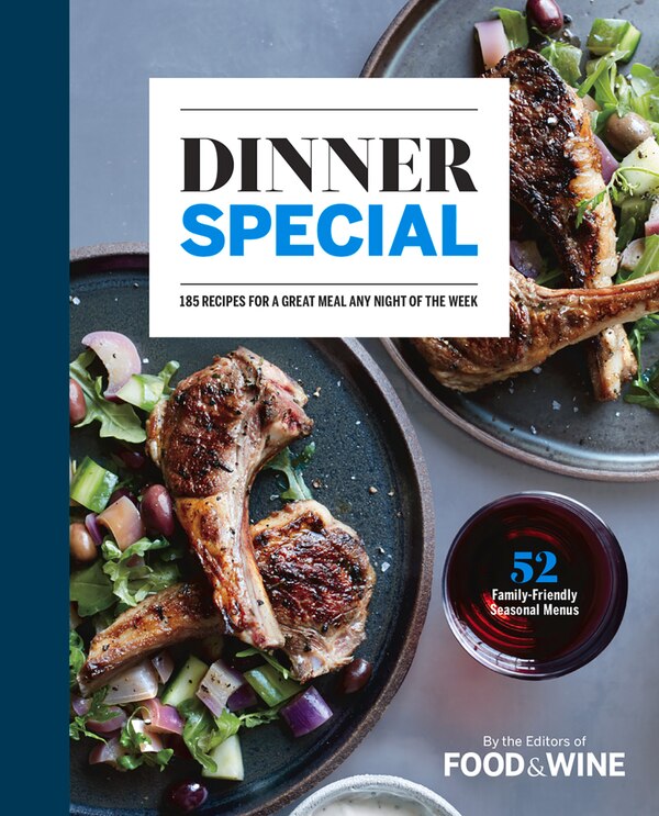 Dinner Special by The Editors Of Food & Wine, Hardcover | Indigo Chapters