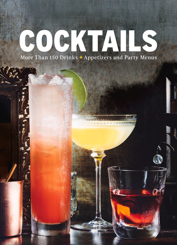 Cocktails by The Editors Of Food & Wine, Hardcover | Indigo Chapters