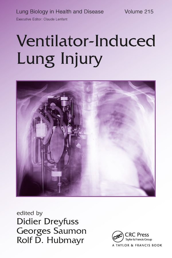 Ventilator-Induced Lung Injury by Didier Dreyfuss, Hardcover | Indigo Chapters