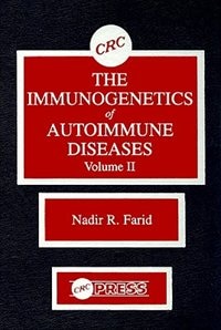 The Immunogenetics Of Autoimmune Diseases Volume Ii by Nadir R Farid, Hardcover | Indigo Chapters