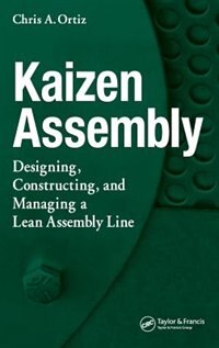 Kaizen Assembly by Chris A. Ortiz, Hardcover | Indigo Chapters