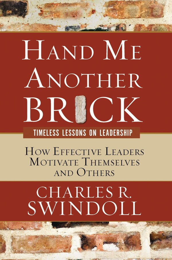 Hand Me Another Brick by Charles R. Swindoll, Paperback | Indigo Chapters